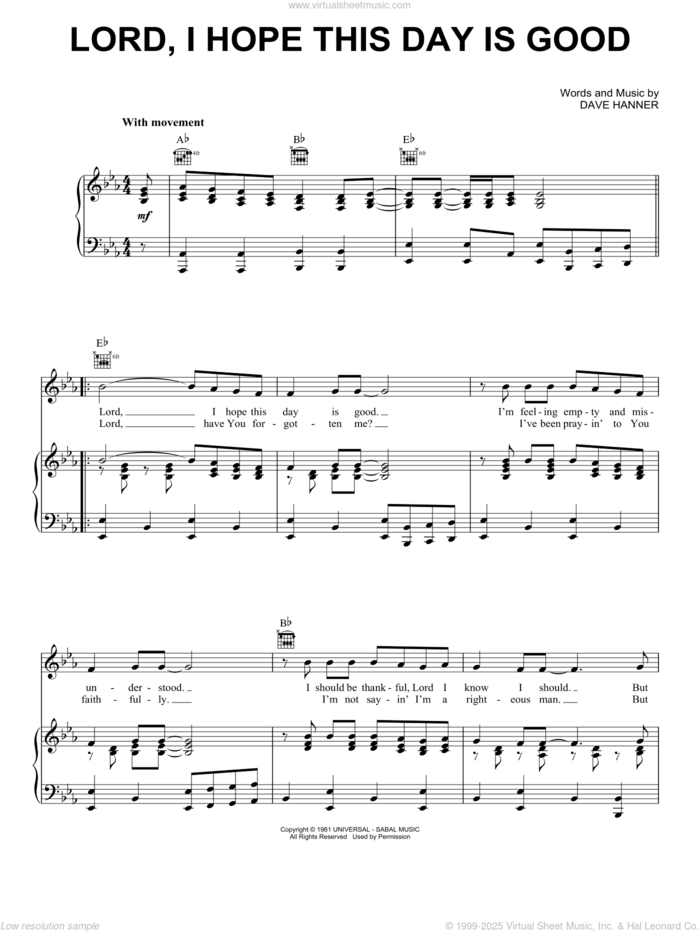 Lord, I Hope This Day Is Good sheet music for voice, piano or guitar by Don Williams and Dave Hanner, intermediate skill level