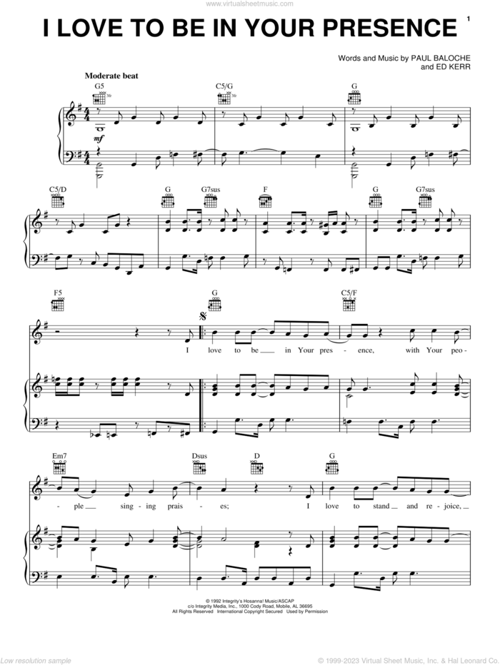 I Love To Be In Your Presence sheet music for voice, piano or guitar by Paul Baloche and Ed Kerr, intermediate skill level