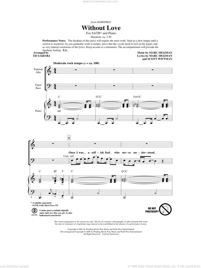 Without Love sheet music for choir (SATB: soprano, alto, tenor, bass) by Marc Shaiman, Scott Wittman and Ed Lojeski, intermediate skill level