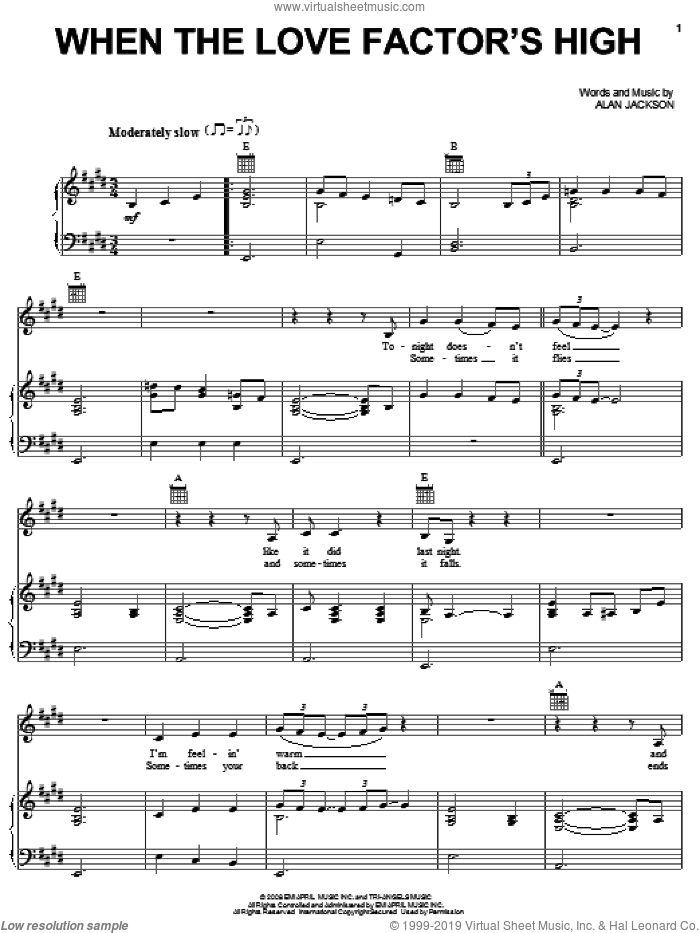 When The Love Factor's High sheet music for voice, piano or guitar by Alan Jackson, intermediate skill level
