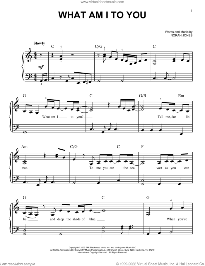 What Am I To You sheet music for piano solo by Norah Jones, easy skill level