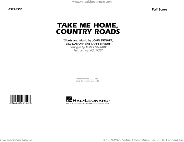 Take Me Home, Country Roads (arr. Matt Conaway) (COMPLETE) sheet music for marching band by John Denver, Bill Danoff, Jack Holt, Matt Conaway and Taffy Nivert, intermediate skill level