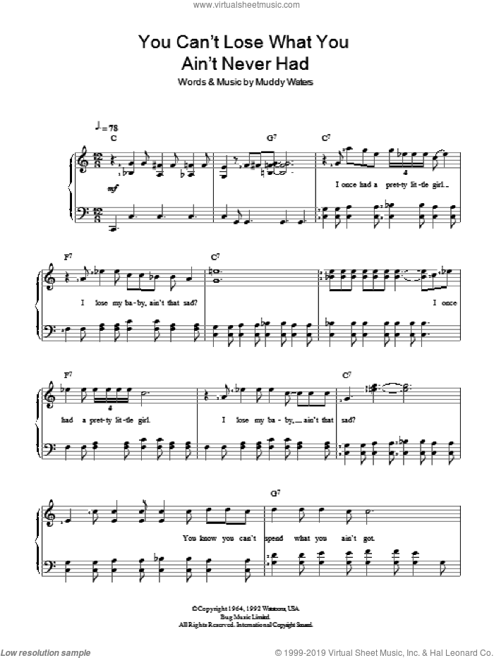You Can't Lose What You Ain't Never Had sheet music for piano solo by Muddy Waters, easy skill level