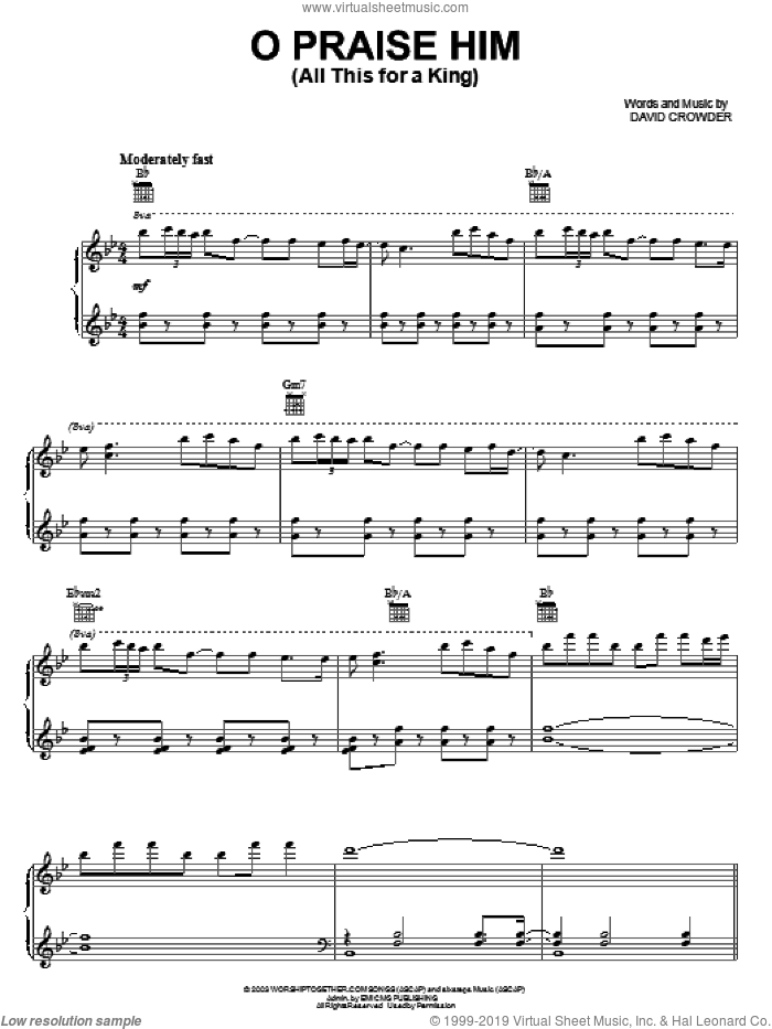O Praise Him (All This For A King) sheet music for voice, piano or guitar by David Crowder Band and David Crowder, intermediate skill level