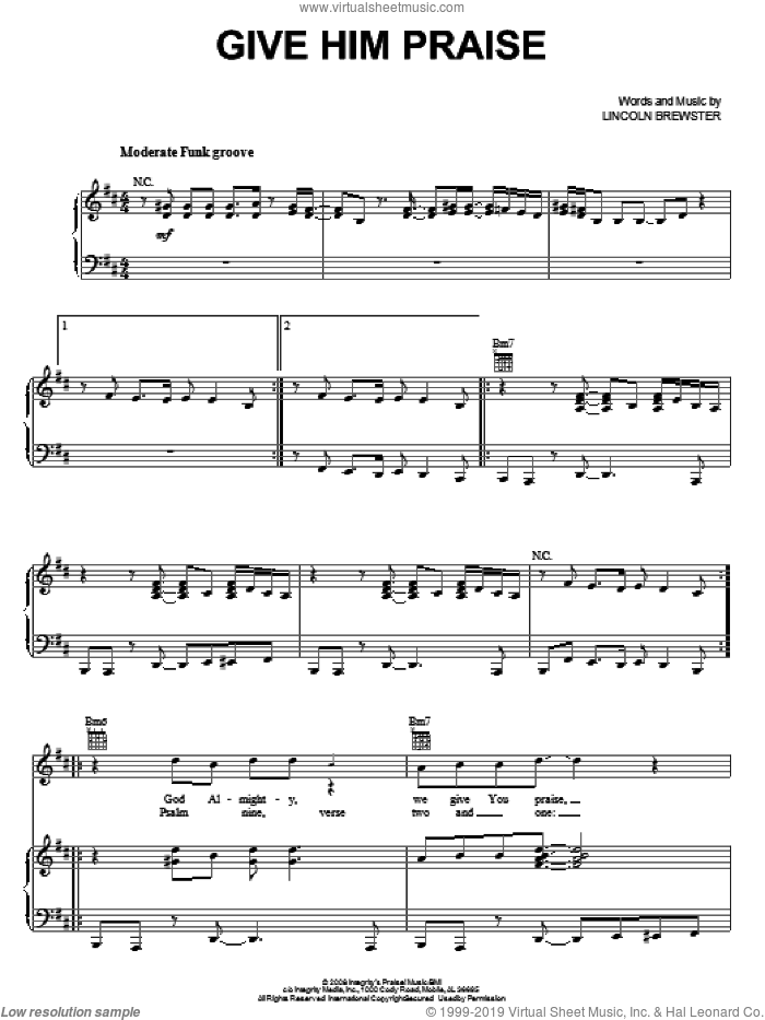 Give Him Praise sheet music for voice, piano or guitar by Lincoln Brewster, intermediate skill level