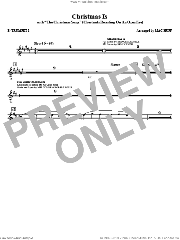 Christmas Is (with The Christmas Song, chestnuts roasting on an open fire sheet music for orchestra/band (trumpet i) by Mac Huff, intermediate skill level