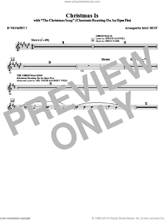 Christmas Is (with The Christmas Song, chestnuts roasting on an open fire sheet music for orchestra/band (trumpet ii) by Mac Huff, intermediate skill level