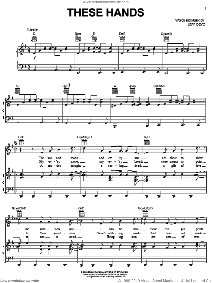 These Hands sheet music for voice, piano or guitar by Jeff Deyo, intermediate skill level