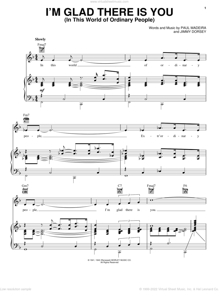 I'm Glad There Is You (In This World Of Ordinary People) sheet music for voice, piano or guitar by Jimmy Dorsey and Paul Madeira, intermediate skill level
