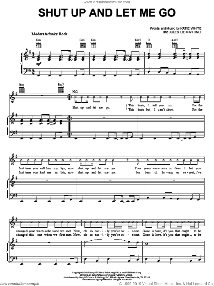 Shut Up And Let Me Go sheet music for voice, piano or guitar by The Ting Tings, Jules De Martino and Katie White, intermediate skill level