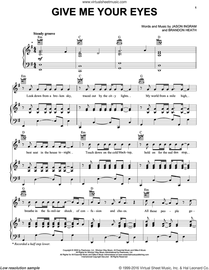 Give Me Your Eyes sheet music for voice, piano or guitar by Brandon Heath and Jason Ingram, intermediate skill level