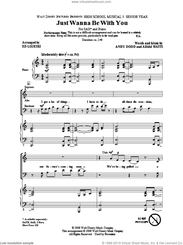 Just Wanna Be With You (from High School Musical 3) sheet music for choir (SAB: soprano, alto, bass) by Ed Lojeski, Adam Watts and Andy Dodd, intermediate skill level