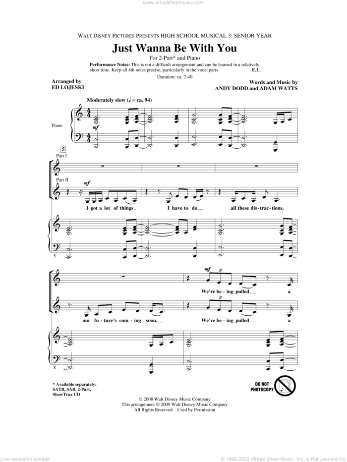 Just Wanna Be With You (from High School Musical 3) sheet music for choir (2-Part) by Ed Lojeski, Adam Watts and Andy Dodd, intermediate duet