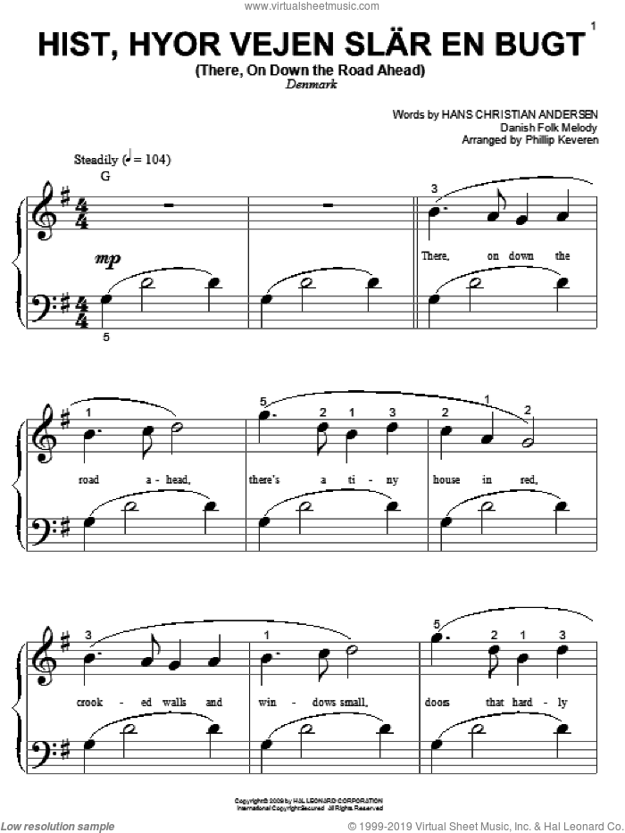 Hist, Hyor Vejen Slar En Bugt (There, On Down The Road Ahead) (arr. Phillip Keveren) sheet music for piano solo (big note book) by Hans Christian Andersen, Phillip Keveren and Miscellaneous, easy piano (big note book)