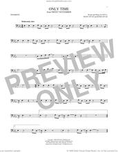 Cover icon of Only Time sheet music for trombone solo by Enya, Nicky Ryan and Roma Ryan, intermediate skill level