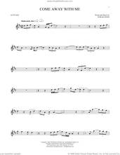 Cover icon of Come Away With Me sheet music for alto saxophone solo by Norah Jones, intermediate skill level