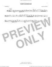 Cover icon of Shenandoah sheet music for trombone solo by American Folksong, intermediate skill level