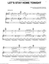 Cover icon of Let's Stay Home Tonight sheet music for voice, piano or guitar by NEEDTOBREATHE, Luke Laird, Nathaniel Rinehart and William Rinehart, intermediate skill level