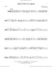Cover icon of Since You've Asked sheet music for cello solo by Judy Collins, intermediate skill level