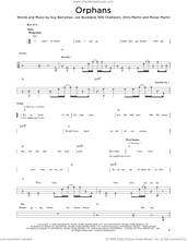 Cover icon of Orphans sheet music for bass solo by Coldplay, Chris Martin, Guy Berryman, Jon Buckland, Moses Martin and Will Champion, intermediate skill level
