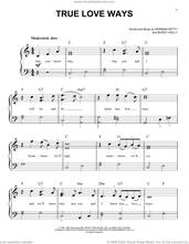 Cover icon of True Love Ways sheet music for piano solo by Buddy Holly and Norman Petty, beginner skill level