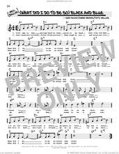 Cover icon of (What Did I Do To Be So) Black And Blue (arr. Robert Rawlins) sheet music for voice and other instruments (real book with lyrics) by Andy Razaf, Robert Rawlins, Harry Brooks and Thomas Waller, intermediate skill level