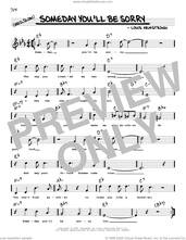 Cover icon of Someday You'll Be Sorry (arr. Robert Rawlins) sheet music for voice and other instruments (real book with lyrics) by Louis Armstrong and Robert Rawlins, intermediate skill level