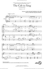Cover icon of The Gift To Sing sheet music for choir (SATB: soprano, alto, tenor, bass) by James Weldon Johnson and Timothy Michael Powell, Timothy Michael Powell and James Weldon Johnson, intermediate skill level