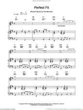Cover icon of Perfect Fit sheet music for voice, piano or guitar by Van Morrison, intermediate skill level
