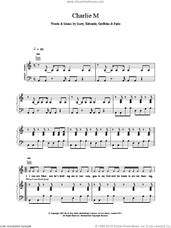 Cover icon of Charlie M sheet music for voice, piano or guitar, intermediate skill level