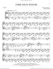 Cover icon of Come Away With Me sheet music for two violins (duets, violin duets) by Norah Jones, intermediate skill level