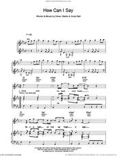 Cover icon of How Can I Say sheet music for voice, piano or guitar by Erasure, intermediate skill level