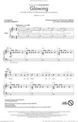 Cover icon of Glowing (arr. Roger Emerson) sheet music for choir (SATB: soprano, alto, tenor, bass) by A Great Big World, Roger Emerson, Bess Rogers, Chad Vaccarino and Ian Axel, intermediate skill level