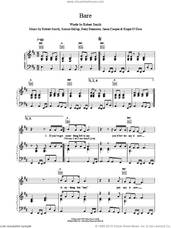 Cover icon of Bare sheet music for voice, piano or guitar by The Cure, intermediate skill level