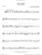 Cover icon of So Close (from Enchanted) sheet music for ocarina solo by Alan Menken, John McLaughlin and Stephen Schwartz, intermediate skill level