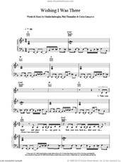 Cover icon of Wishing I Was There sheet music for voice, piano or guitar by Natalie Imbruglia, intermediate skill level