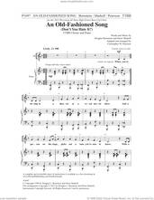 Cover icon of An Old-Fashioned Song (Don't You Hate It?) (arr. Christopher Peterson) sheet music for choir (TTBB: tenor, bass) by Douglas Bernstein and Denis Markell, Christopher Peterson, Denis Markell and Douglas Bernstein, intermediate skill level