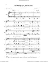 Cover icon of The Night Will Never Stay sheet music for choir (SATB: soprano, alto, tenor, bass) by Judith Herrington and Eleanor Farjeon, intermediate skill level