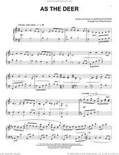 Cover icon of As The Deer [Classical version] (arr. Phillip Keveren) sheet music for piano solo by Martin Nystrom and Phillip Keveren, intermediate skill level