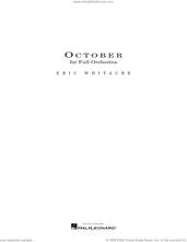 Cover icon of October (COMPLETE) sheet music for orchestra by Eric Whitacre, classical score, intermediate skill level