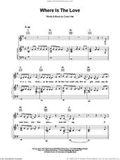Cover icon of Where Is The Love sheet music for voice, piano or guitar by Celine Dion, intermediate skill level