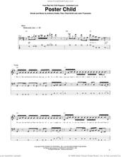 Cover icon of Poster Child sheet music for bass (tablature) (bass guitar) by Red Hot Chili Peppers, Anthony Kiedis, Chad Smith, Flea and John Frusciante, intermediate skill level