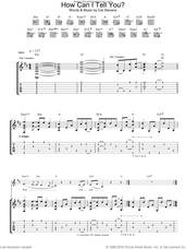 Cover icon of How Can I Tell You? sheet music for guitar (tablature) by Cat Stevens, intermediate skill level
