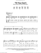 Cover icon of 'Til You Can't sheet music for guitar solo (easy tablature) by Cody Johnson, Ben Stennis and Matt Rogers, easy guitar (easy tablature)