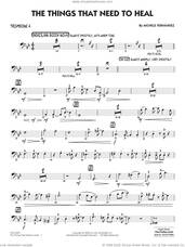 Cover icon of The Things That Need To Heal sheet music for jazz band (trombone 4) by Michele Fernández, intermediate skill level