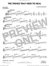 Cover icon of The Things That Need To Heal sheet music for jazz band (Bb solo sheet) by Michele Fernández, intermediate jazz band (Bb sheet)