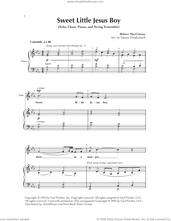 Cover icon of Sweet Little Jesus Boy sheet music for choir (SATB: soprano, alto, tenor, bass) by Robert MacGimsey and Duane Funderburk, intermediate skill level