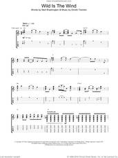 Cover icon of Wild Is The Wind sheet music for guitar (tablature) by David Bowie, intermediate skill level