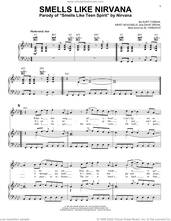 Cover icon of Smells Like Nirvana sheet music for voice, piano or guitar by 