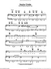 Cover icon of Noche Criolla sheet music for voice, piano or guitar by Placido Domingo, classical score, intermediate skill level